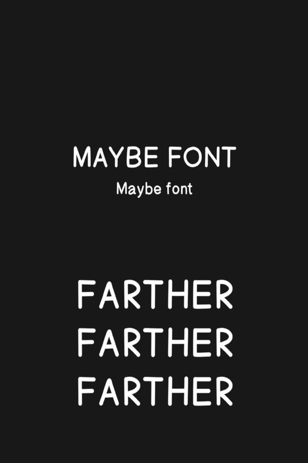Maybe Font