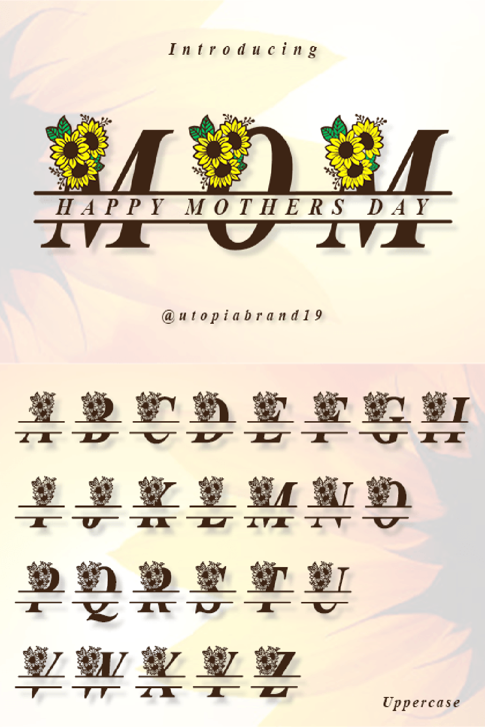 Mom Day Monogram Font