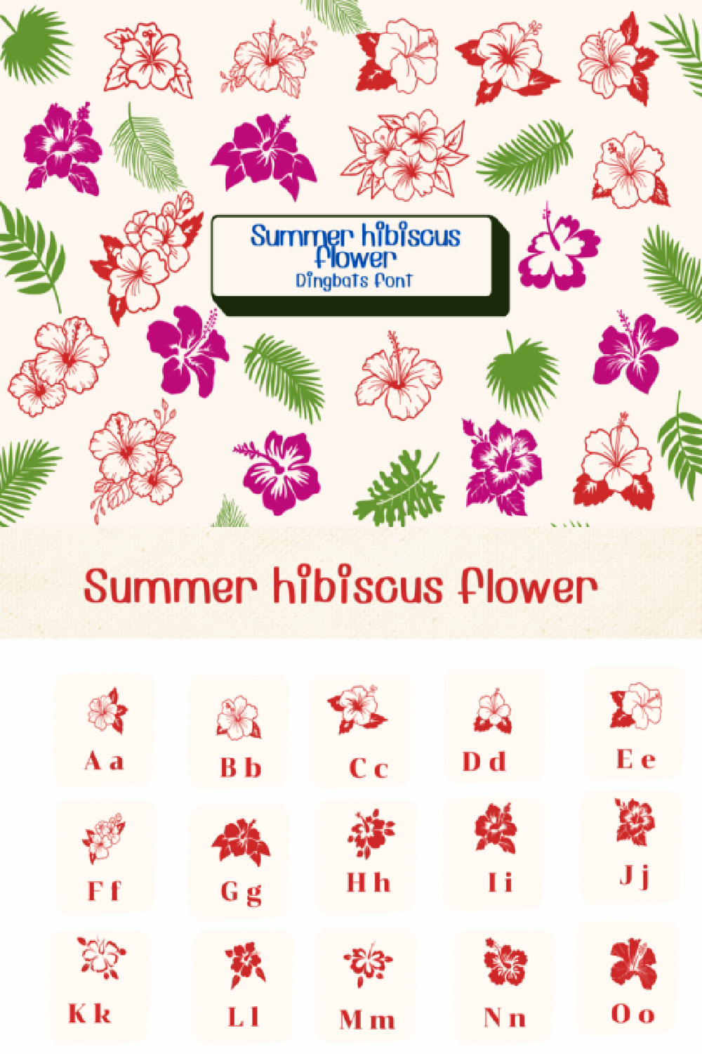 Summer Hibiscus Font